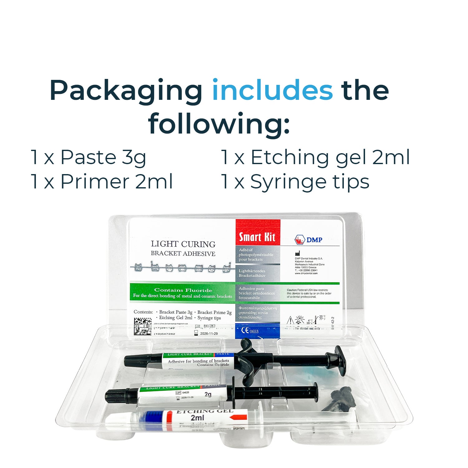 DMP Bracket Adhesive (Light Cure) - Smart Kit